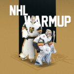 NHL Warmup: Vegas Golden Knights Adin Hill & Logan Thompson
