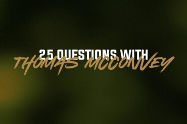 25 Questions feat. Thomas McConvey