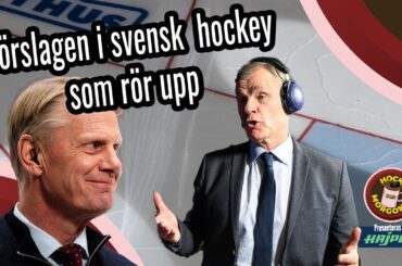 Hockeymorgon LIVE: Förslaget från Håkan Loob som rör upp | Här är lagen som gör upp om SM-guldet