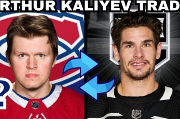 Los Angeles Kings TRADE Arthur Kaliyev to Montreal Canadiens OR Other Team? NHL News/Hockey Rumours