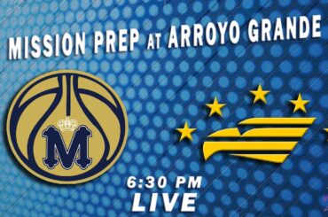 PSNtv: Mission Prep (CA) at Arroyo Grande (CA) Basketball