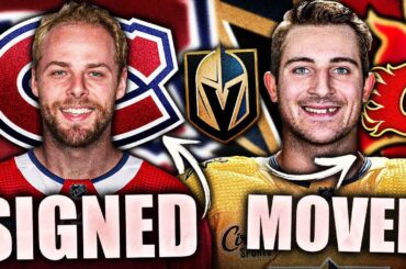 HABS SIGN REPLACEMENT FOR SEAN MONAHAN + VEGAS GOLDEN KNIGHTS DEFENCEMAN TO THE CALGARY FLAMES