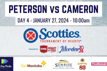 PETERSON vs CAMERON - 2024 Scotties Tournament of Hearts Presented by RME (Day 4)