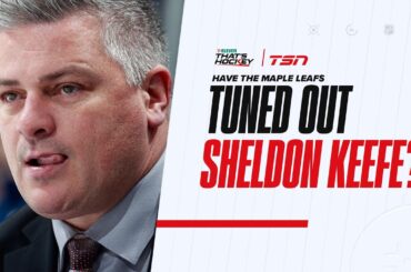 Are the Maple Leafs tuning out Sheldon Keefe?