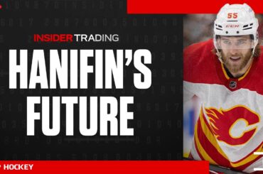 Insider Trading: Flames uncertain Hanifin situation coming to a head