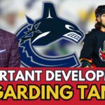 🔴 WOW! IMPORTANT DEVELOPMENT IN THE CHRIS TANEV DERBY AND THE CANUCKS