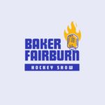 Baker Fairburn Hockey Show - Feb 10, 2024: Mittelstadt chatter heating up?