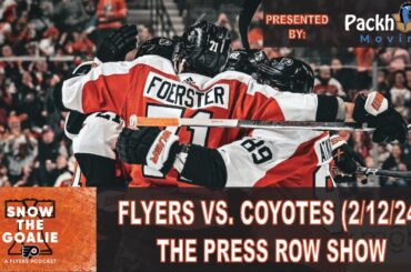 Philadelphia Flyers vs. Arizona Coyotes (2/12/24) - The Press Row Show: Pregame, INTs, Postgame