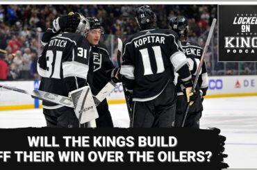 Will the Kings build off Oilers win?