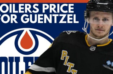 Edmonton Oilers Jake Guentzel TRADE PRICE From Pittsburgh Penguins