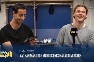Måns Lindbäck och Marcus Karlström sätts på prov i HVTV. Vad kan de om sina lagkamrater?