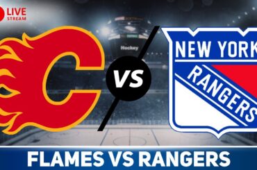 Calgary Flames vs New York Rangers LIVE STREAM FULL GAME | NHL Game Live stream Watch Party