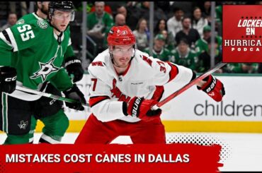 Mistakes cost Carolina Hurricanes against Dallas Stars