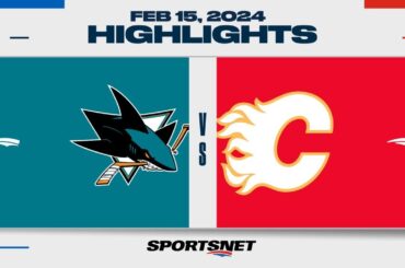 NHL Highlights | Sharks vs. Flames - February 15, 2024