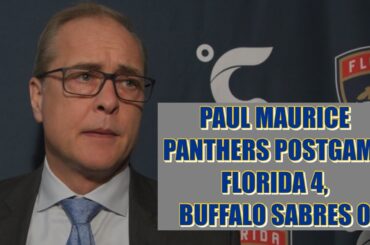 Paul Maurice, Panthers Postgame: Florida 4, Buffalo Sabres 0