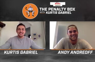 The Penalty Box with Kurtis Gabriel featuring Andy Andreoff