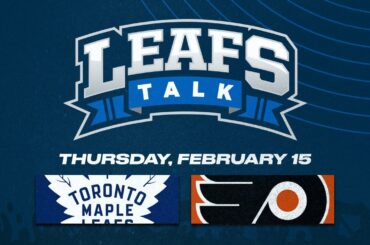Maple Leafs vs. Flyers LIVE Post Game Reaction - Leafs Talk