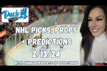 Puck it with Jo of @SportsGrid @SportsGridTV 2/13/24 NHL Picks, Props and Predictions