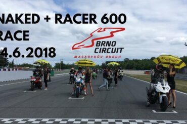 ZÁVOD naked + racer 600 Brno 14.6.2018
