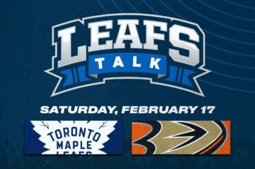 Maple Leafs vs. Ducks LIVE Post Game Reaction - Leafs Talk