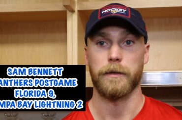 Sam Bennett, Panthers Postgame: Florida 9, Tampa Bay Lightning 2