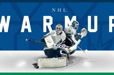 NHL Warmup: Vancouver Canucks Thatcher Demko & Casey DeSmith