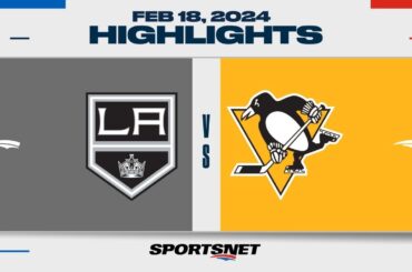 NHL Highlights | Kings vs. Penguins - February 18, 2024