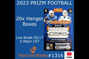 02/17 - 2023 PRIZM FOOTBALL - 20x Hanger Boxes #1316 LIVE BREAK
