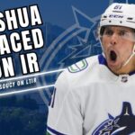 DAKOTA JOSHUA PLACED ON IR, CARSON SOUCY ON LTIR