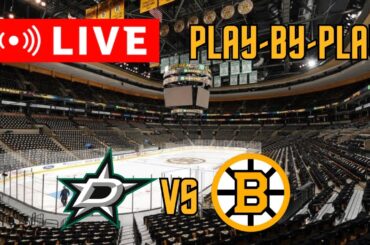 LIVE: Dallas Stars VS Boston Bruins Scoreboard/Commentary!