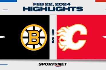NHL Highlights | Bruins vs. Flames - February 22, 2024
