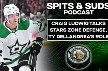 Craig Ludwig Talks Stars Man/Zone Defense, Ty Dellandrea | Spits & Suds