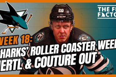 Sharks' Roller Coaster Week, Hertl & Couture Out (Ep 200)