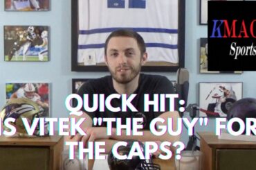 QUICK HIT: Is Vitek Vanecek "THE GUY" for the Caps?