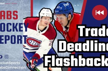 Montreal Canadiens Trade Deadline: Do You Remember Last Year?😬