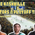 The State of the Nashville Predators | Do We Think This Team Could Make Playoffs