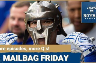 Mailbag Friday for the Kansas City Royals | Kansas City Royals Podcast