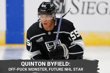 Quinton Byfield's Off-Puck Details Are Turning Him Into An NHL Star - Scouting Breakdown & Analysis