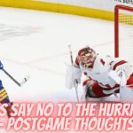 Sabres Say No To The Hurricanes - Postgame Thoughts