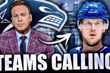 ELLIOTTE FRIEDMAN'S ELIAS PETTERSSON TRADE UPDATE: TEAMS CALLING ON CANUCKS SUPERSTAR