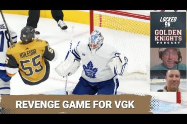Revenge game for Golden Knights vs Maple Leafs / Downhill powerplay / Locks and predictions