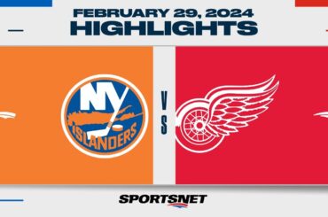 NHL Highlights | Islanders vs. Red Wings - February 29, 2024