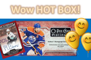 WOW I Think We Have a Hot Box!! 2022-23 Upper Deck O Pee Chee Platinum Hockey