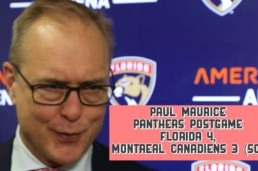Paul Maurice, Panthers Postgame: Florida 4, Montreal Canadiens 3 (SO)