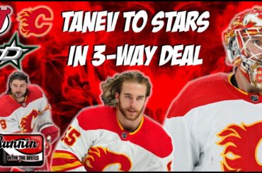 NJ Devils 3 Way Trade Tanev To Dallas: What about Markstrom & Hanifin?  Is Fitz Done?!?