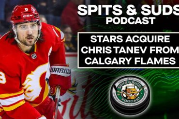 Stars Acquire Defenseman Chris Tanev From Calgary Flames | Spits & Suds