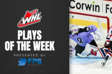 WHL Top 10 presented by FPS Payment – March 1, 2024