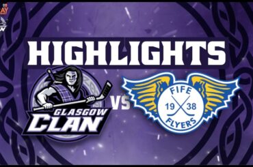 HIGHLIGHTS: 01/03/24 - Glasgow Clan 6 Fife Flyers 7 (OT)