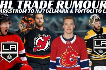 NHL Trade Rumours - Habs & Flames Trade? Ullmark & Toffoli to LA + Kuznetsov Clears Waivers