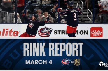 Columbus Blue Jackets Welcome the Golden Knights to Columbus 💥🎰 | Rink Report (3/4/24)